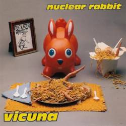 Nuclear Rabbit : Vicuna